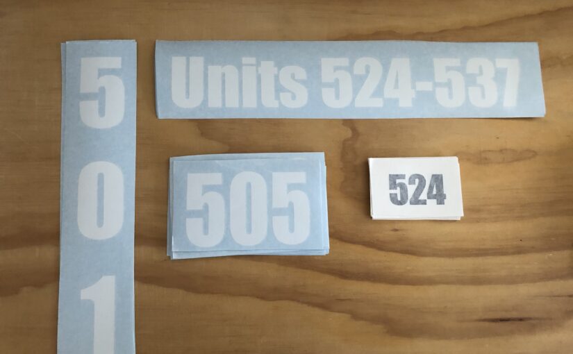 Job Example #1 – Self Storage Unit Numbers (Adhesive Vinyl)